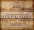 Rameau Jean-Philippe: Les Paladins (2 CD)